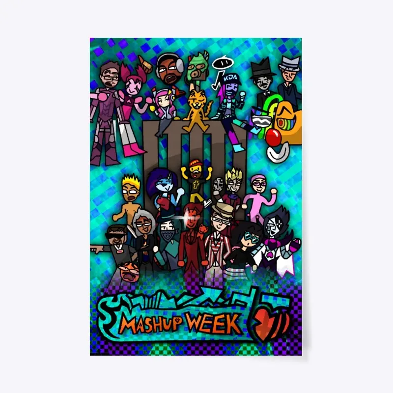 MASHUP WEEK Official Losers Poster